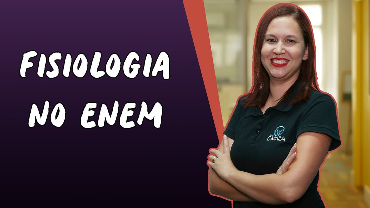 Thumbnail: Fisiologia no Enem - Brasil Escola