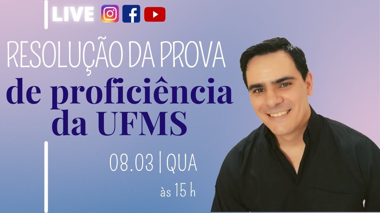 Thumbnail: RESOLUÇÃO DA PROVA DE PROFICIÊNCIA EM INGLÊS DA UFMS