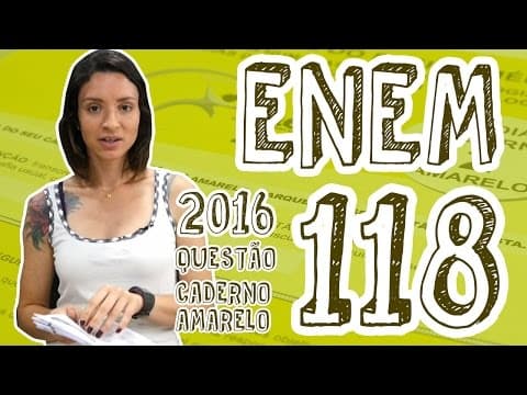 Thumbnail da aula: ENEM - Questão 118 (Caderno Amarelo)