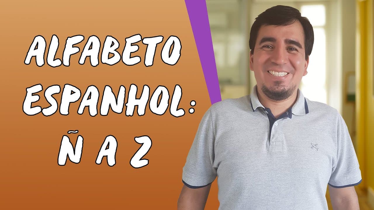 Thumbnail: Alfabeto Espanhol: Ñ a Z - Brasil Escola