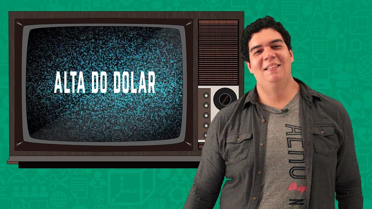 Thumbnail: Alta do Dólar - Uma Dose de Atualidades | Descomplica