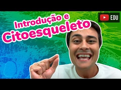 Thumbnail da aula: Citoplasma - Introdução e Citoesqueleto - Prof. Paulo Jubilut