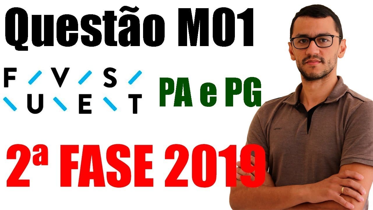 Thumbnail: Questão M01 - Fuvest 2019 - Segunda Fase -  Matemática