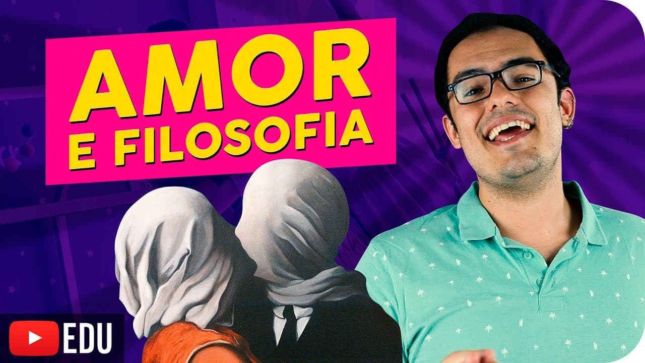 Thumbnail: Amor e Filosofia