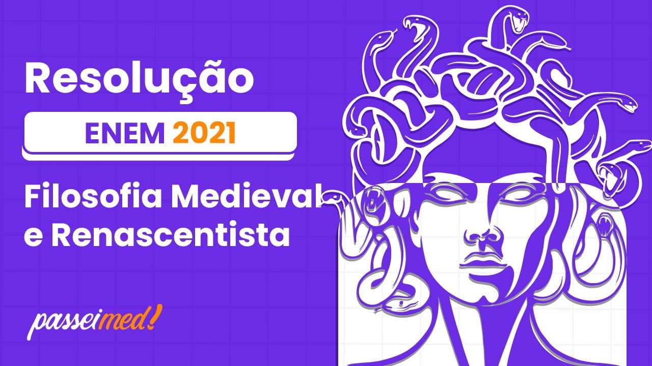 Thumbnail: ENEM 2021 - Filosofia Medieval e Renascentista | Minha fórmula para o que há de grande no...