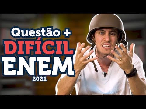 Thumbnail da aula: Questão de FÍSICA + DIFÍCIL: ENEM 2021