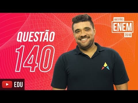 Thumbnail da aula: ENEM 2018| Probabilidade | Questão 140 (caderno amarelo)