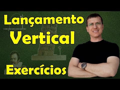 Thumbnail da aula: Lançamento vertical - MUV - EXERCÍCIO RESOLVIDO - Aula 11 - Prof. Marcelo Boaro