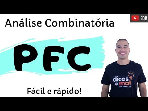 Thumbnail da aula: PRINCÍPIO FUNDAMENTAL DA CONTAGEM | FÁCIL e RÁPIDO