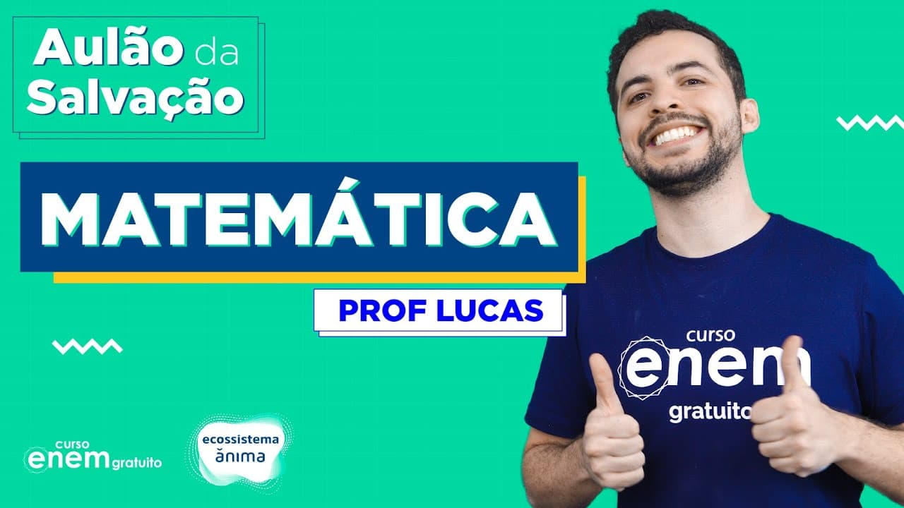 Thumbnail: AULÃO DE MATEMÁTICA PARA O ENEM | AULÃO DA SALVAÇÃO 2020