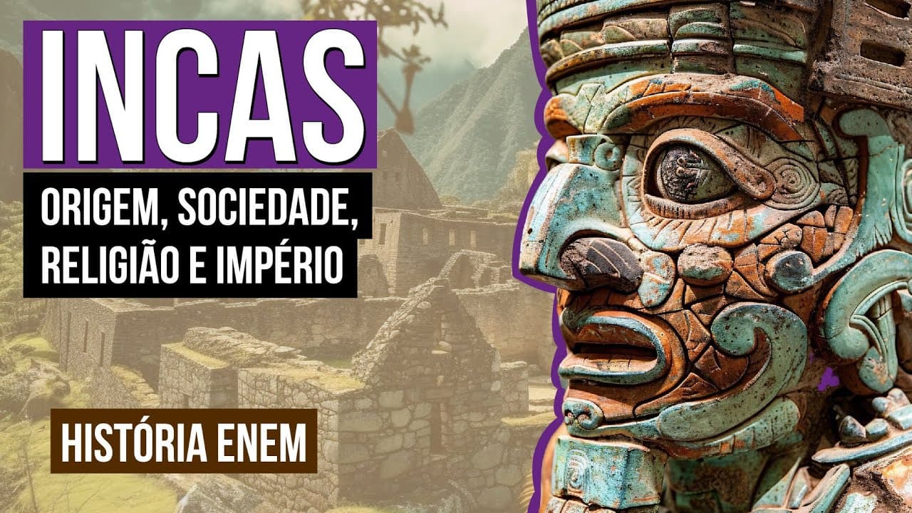 Thumbnail: INCAS: origem, sociedade, religião e império | História para o Enem | Mariane Martins