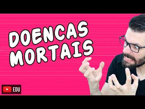 Thumbnail da aula: AS DOENÇAS MAIS MORTAIS DO MUNDO | Biologia com Samuel Cunha
