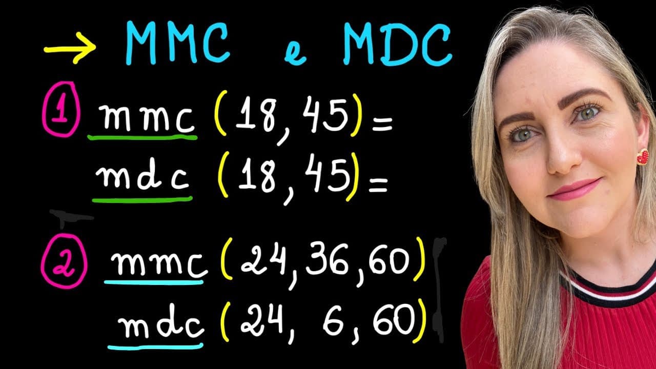 Thumbnail: MMC e MDC PASSO A PASSO! EXPLICAÇÃO DE COMO CALCULAR USANDO FATORAÇÃO!! MATEMÁTICA BÁSICA TODO DIA!