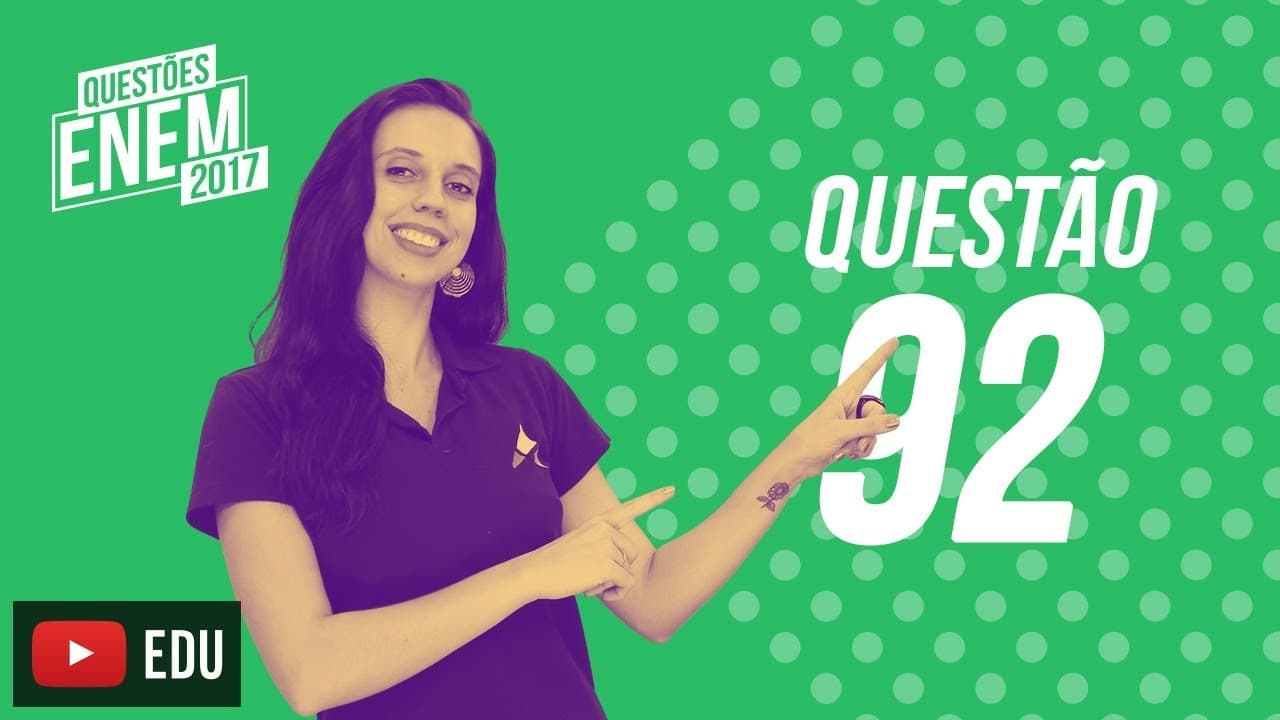Thumbnail: Enem 2017 - Ciências da Natureza | Questão 92 (Caderno Amarelo)