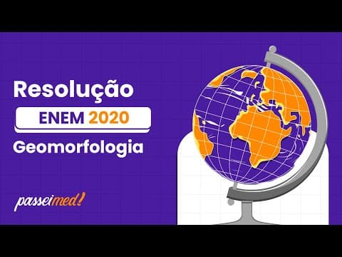 Thumbnail da aula: ENEM 2020 - GEOMORFOLOGIA | Escudos antigos ou maciços cristalinos são blocos imensos de rochas...
