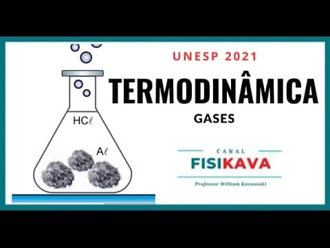 Thumbnail da aula: UNESP 2021 - Um professor de química fez uma demonstração em que produziu hidrogênio gasoso (H2) pel