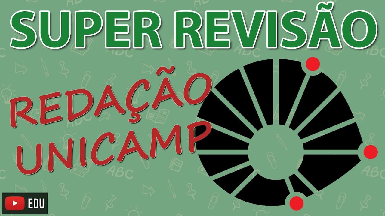 Thumbnail: REDAÇÃO UNICAMP 2021 - orientações e dicas de temas