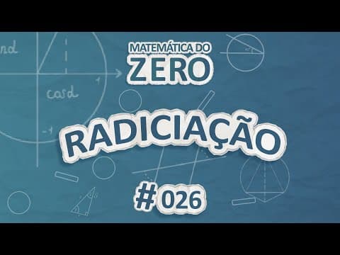 Thumbnail da aula: Matemática do Zero | Radiciação - Brasil Escola