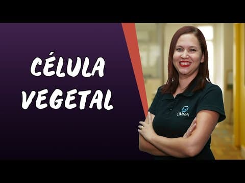 Thumbnail da aula: Célula Vegetal - Brasil Escola