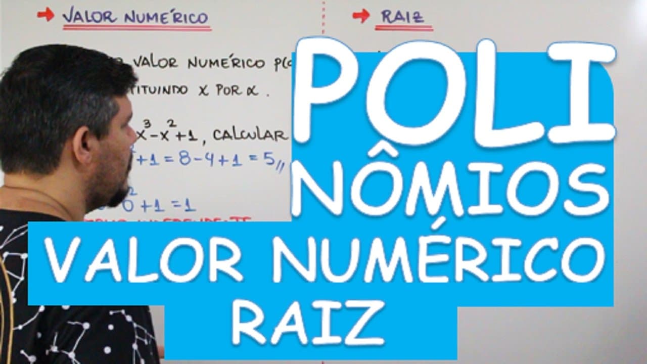 Thumbnail: POLINÔMIOS (VALOR NUMÉRICO, RAIZ E POLINÔMIO NULO) (2/12)