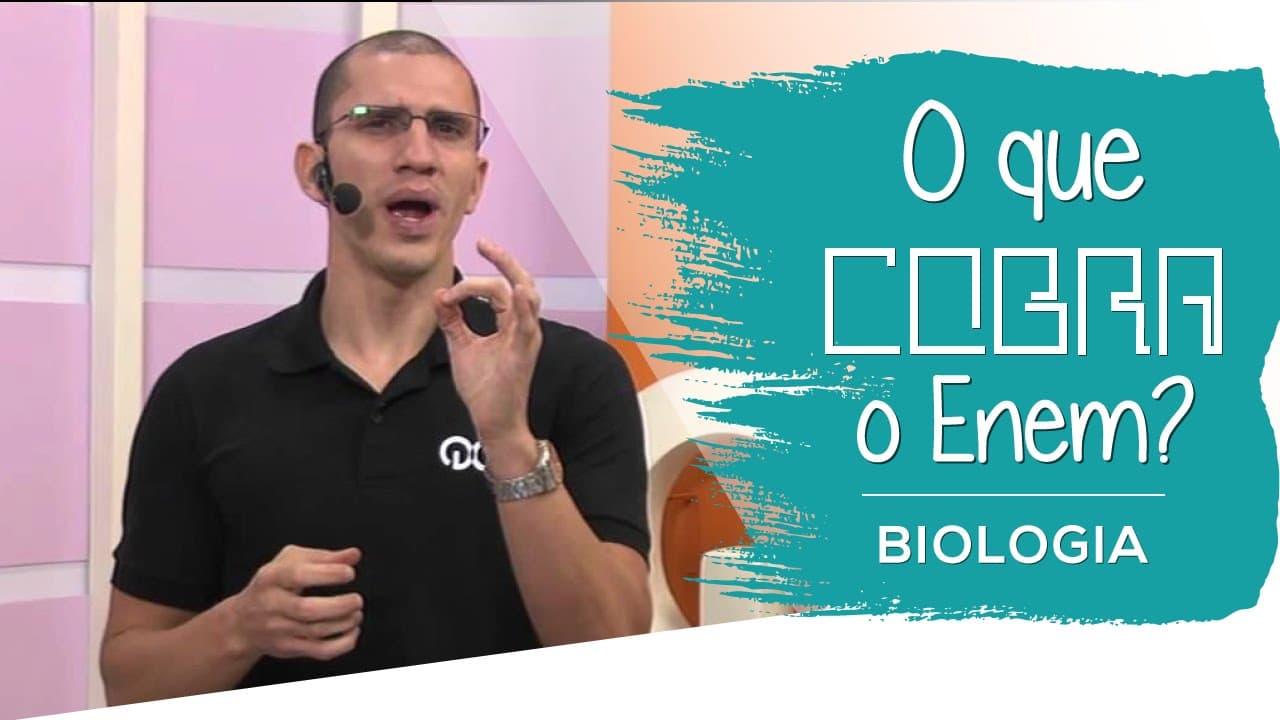 Thumbnail: Biologia - O que  o Enem cobra?