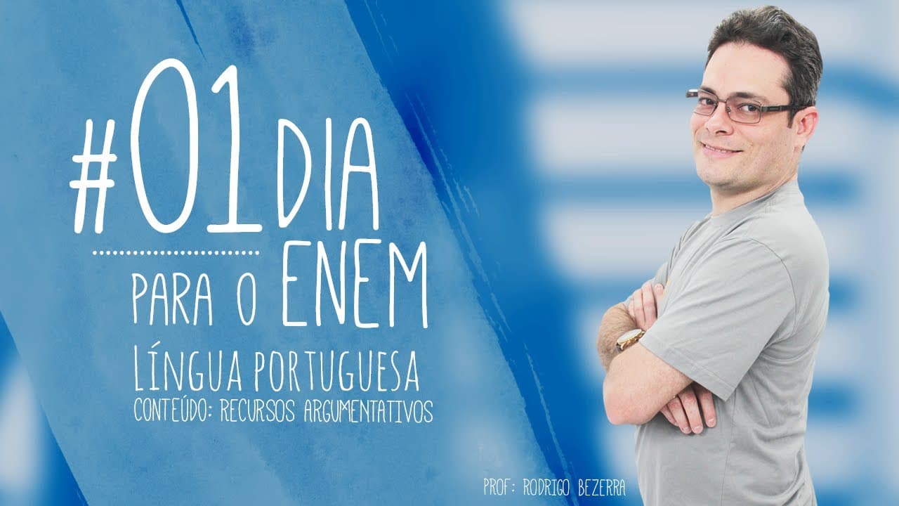Thumbnail: Português - Recursos Argumentativos - ENEM | 01 Dia