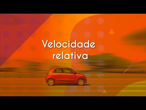 Thumbnail da aula: Velocidade relativa - Brasil Escola