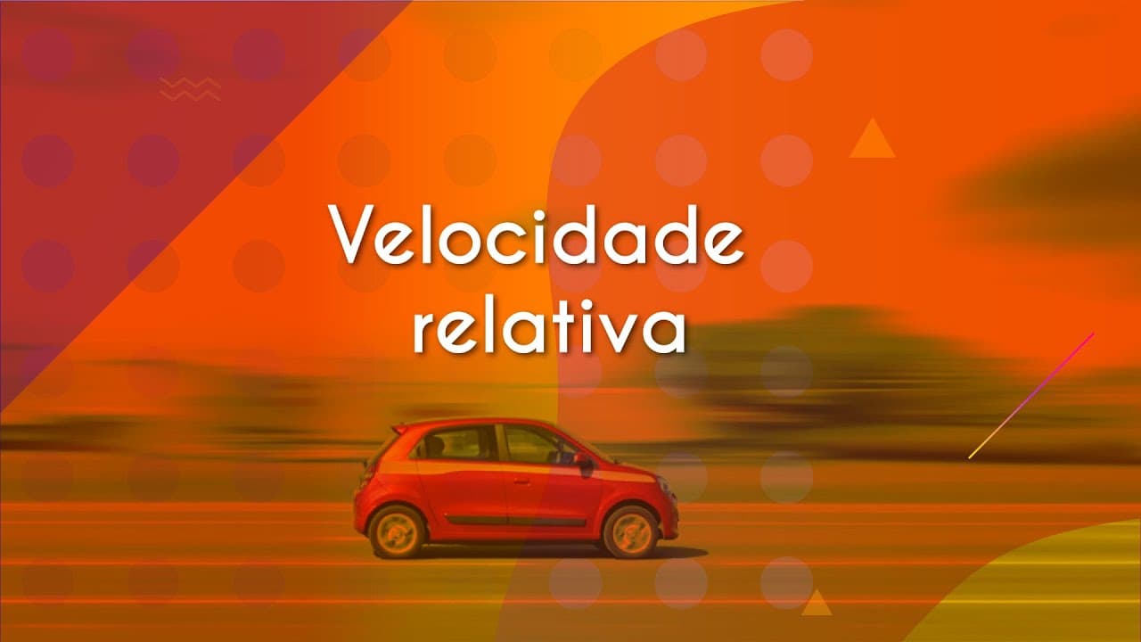 Thumbnail: Velocidade relativa - Brasil Escola