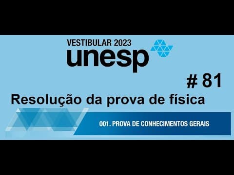 Thumbnail da aula: FÍSICA– UNESP–2023–1ª FASE Questão:81 Nos instrumentos musicais de corda, as cordas apresentam