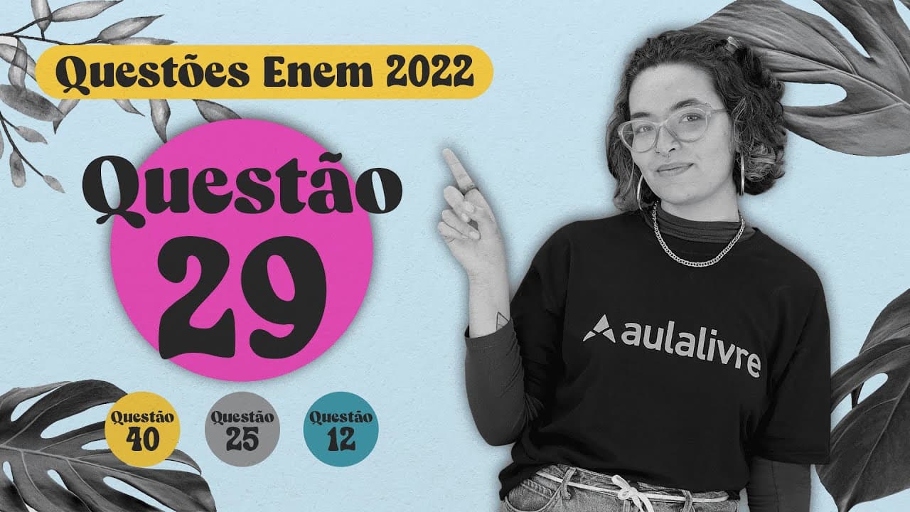Thumbnail: ENEM 2022 I Norma-padrão I Questão 29