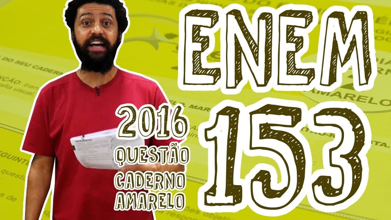 Thumbnail: ENEM - Questão 153 (Caderno Amarelo)