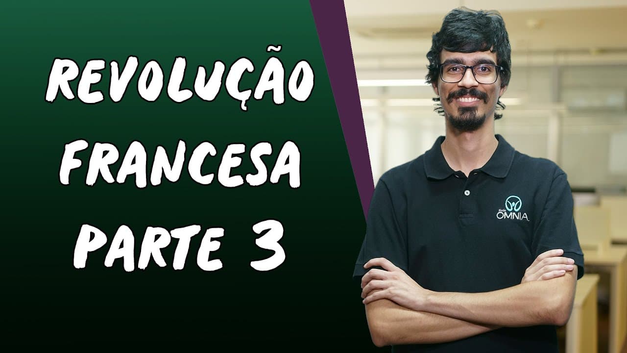 Thumbnail: Revolução Francesa / Parte 3 - Brasil Escola