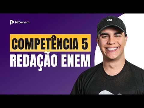 Thumbnail da aula: Tudo sobre a Competência 5 da Redação Enem | Proenem