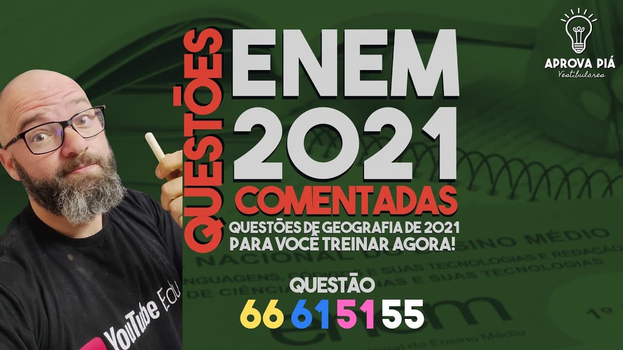 Thumbnail: RESOLUÇÃO ENEM 2021 GEOGRAFIA - QUESTÃO 66 PROVA AMARELA