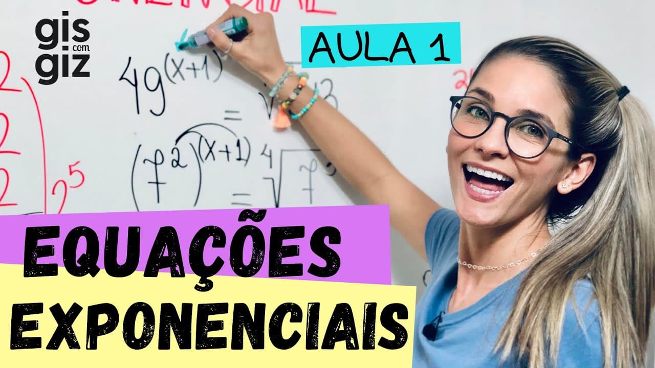 Thumbnail: EQUAÇÃO  EXPONENCIAL  | - Aula 1