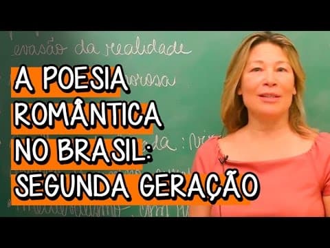 Thumbnail da aula: A Poesia Romântica no Brasil: Segunda Geração - Extensivo Português | Descomplica