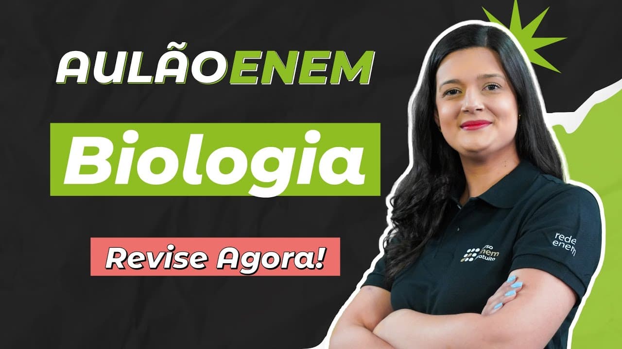 Thumbnail: AULÃO ENEM DE BIOLOGIA: OS TEMAS QUE MAIS CAEM | AULÃO ENEM 2025