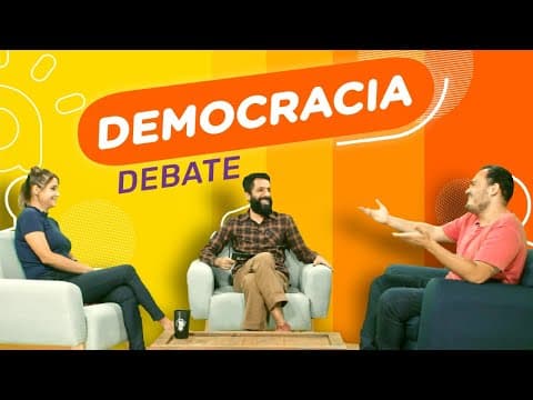 Thumbnail da aula: Democracia em Debate