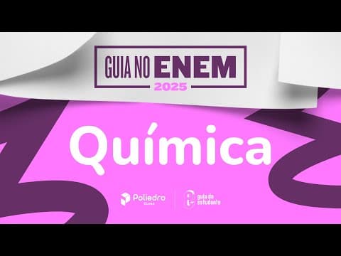 Thumbnail da aula: Enem 2025: correção da prova de Química