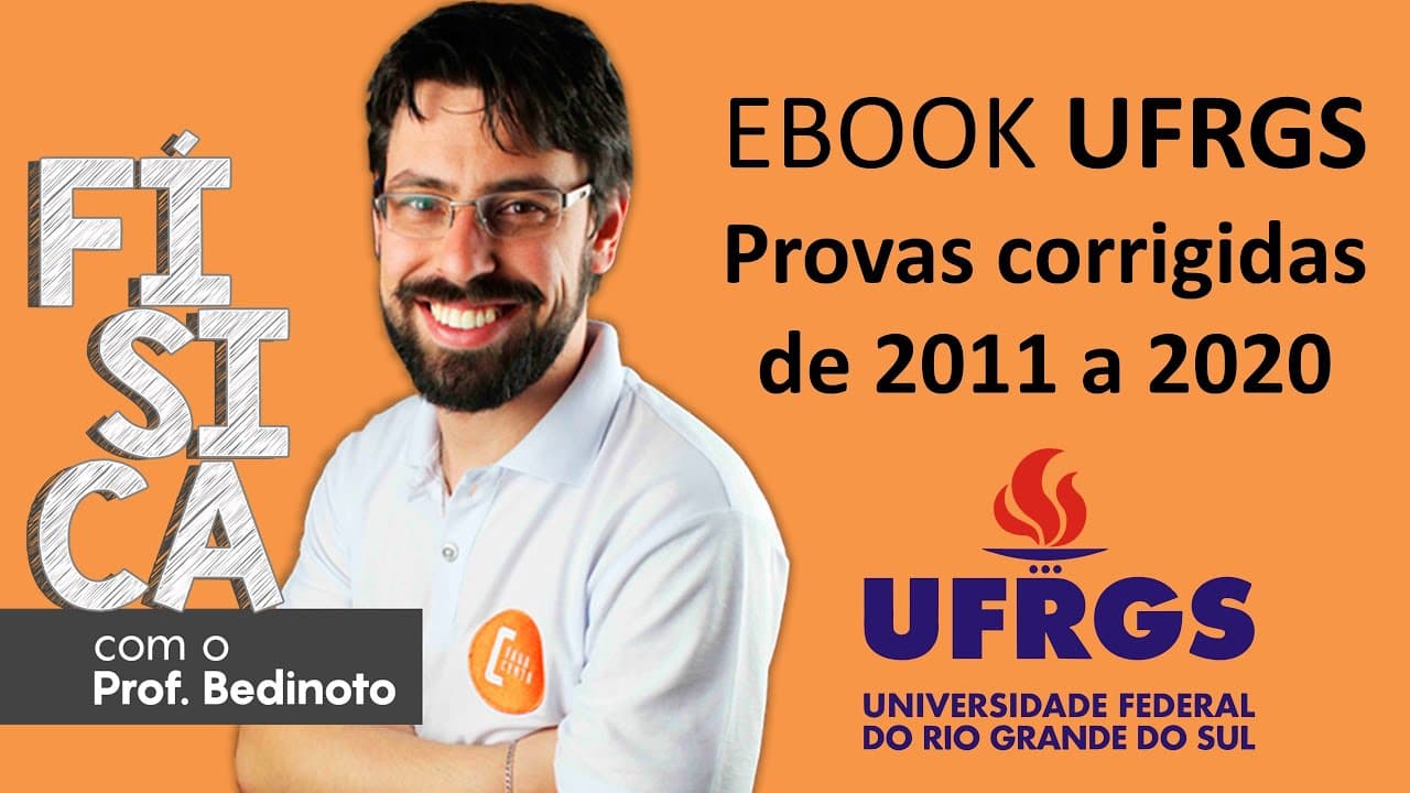 Thumbnail: UFRGS - FÍSICA - Como gabaritar a prova da UFRGS.