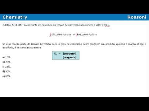 Thumbnail da aula: UFRGS 2011 Q47 - Constante de equilíbrio - grau de equilíbrio