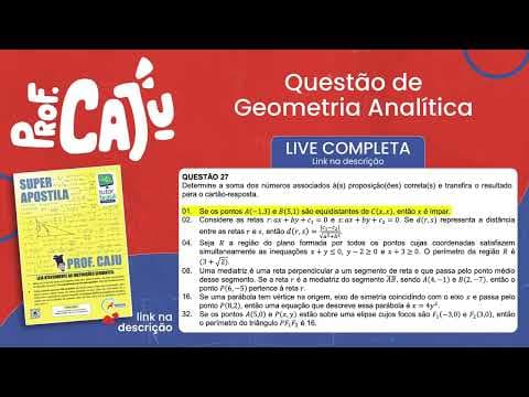 Thumbnail da aula: [UFSC 2023] 27.01 📒 GEOMETRIA ANALÍTICA Se os pontos A(-1, 3) e B (5, 1) são equidistantes de