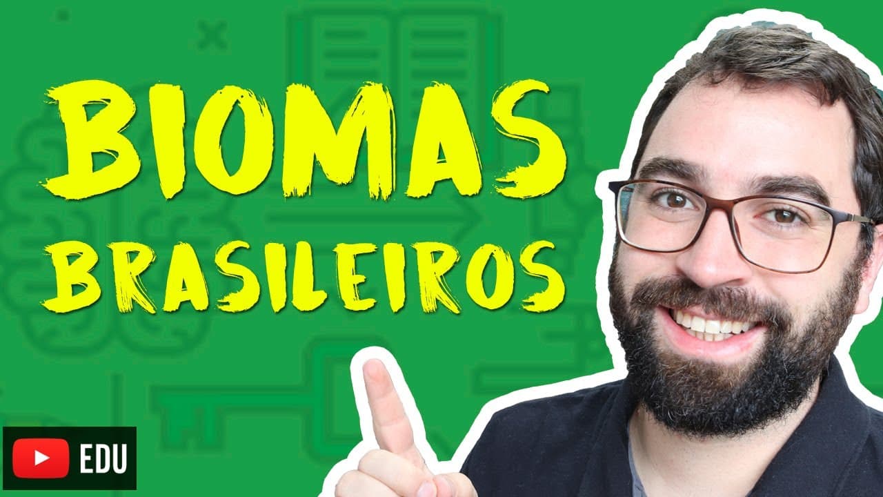 Thumbnail: Biomas Brasileiros - Biologia Professor Guilherme