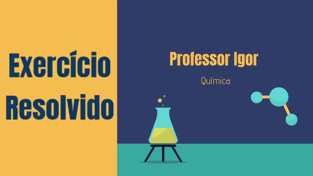 Thumbnail: Exercício Resolvido - Ácido e Base de Brônsted-Lowry
