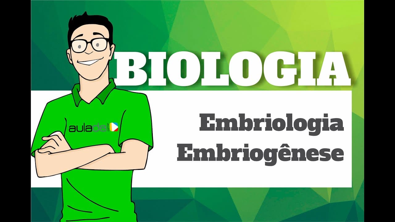Thumbnail: Biologia - Embriologia: Embriogênese