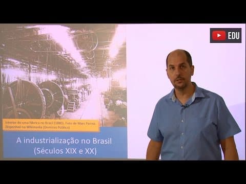 Thumbnail da aula: Videoaulas Poliedro | Enem | A industrialização no Brasil (séculos XIX e XX)