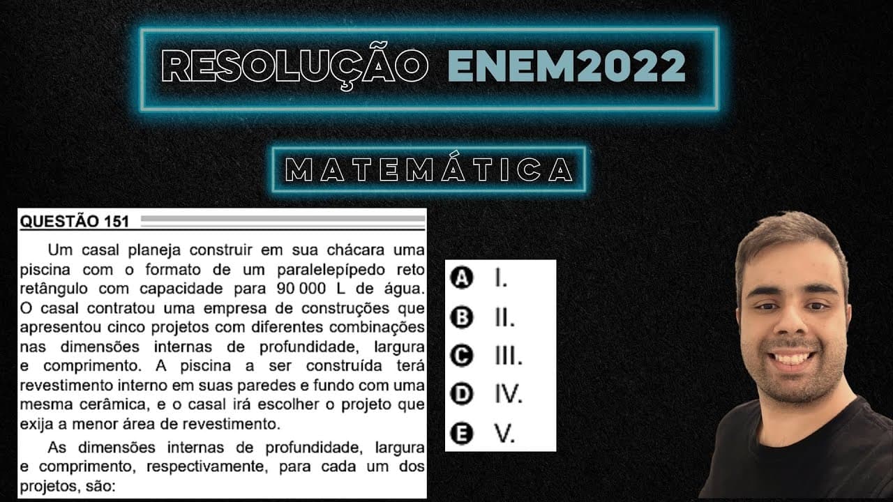 Thumbnail: ENEM 2022 Um casal planeja construir em sua chácara uma piscina com o formato de um paralelepípedo
