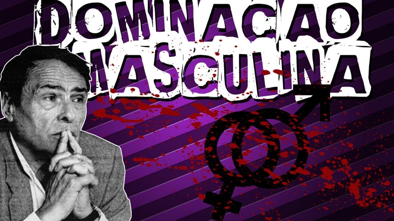 Thumbnail: A DOMINAÇÃO MASCULINA, NA CONCEPÇÃO DE PIERRE BOURDIEU