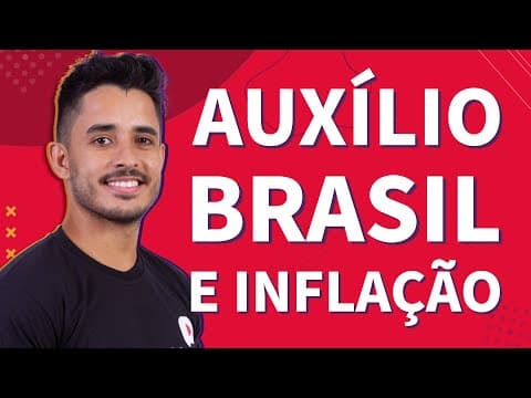 Thumbnail da aula: AUXÍLIO BRASIL e inflação | ProEnem