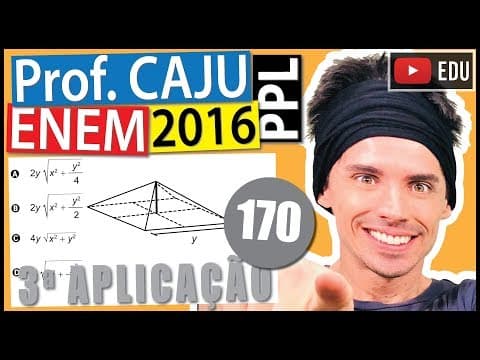 Thumbnail da aula: [ENEM 2016 PPL] 170 📓 GEOMETRIA ESPACIAL A cobertura de uma tenda de lona tem formato de uma